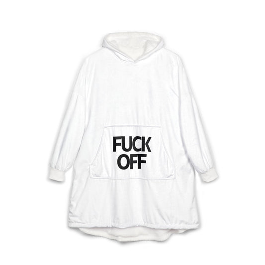 Hooded Blanket — 'FUCK OFF' Cozy Wearable Throw